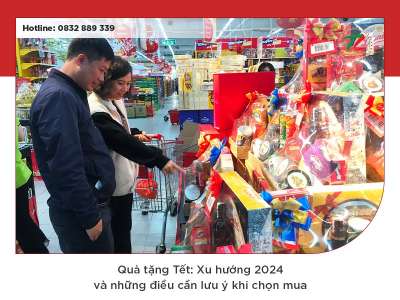 Quà tặng Tết: Xu hướng 2024 và những điều cần lưu ý khi chọn mua