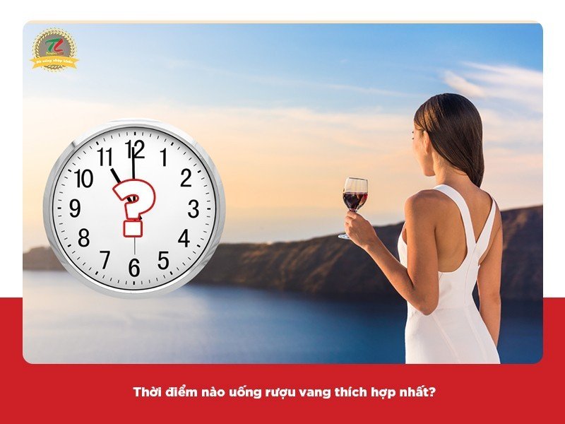 uong ruou vang co tot khong nen uong vao thoi diem nao trong ngay 3